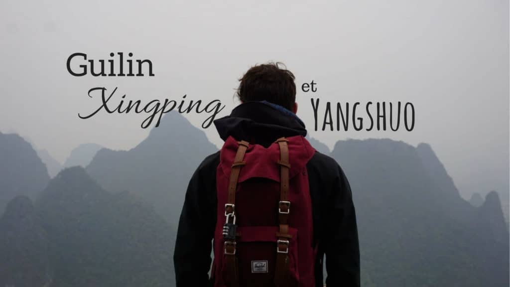 visiter la region de guilin xingping et yangshuo chine