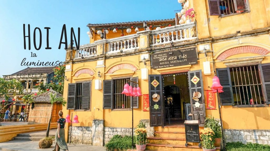 Hoi An Vietnam Blog Voyage
