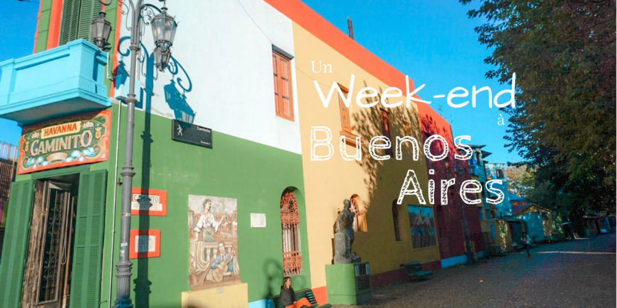 visiter buenos aires en 2 jours argentine blog voyage