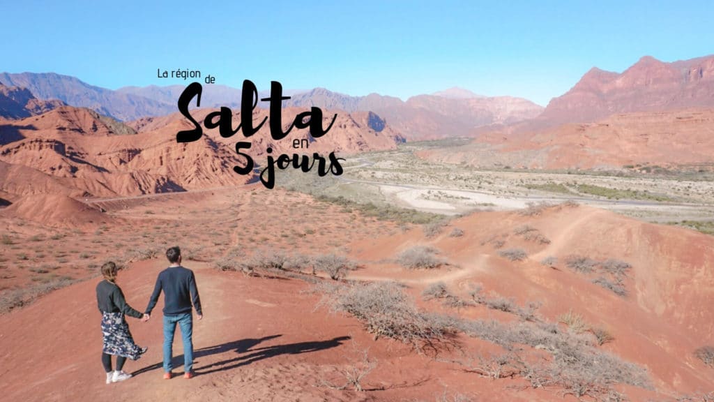 visiter la région de salta 5 jours road trip voiture blog