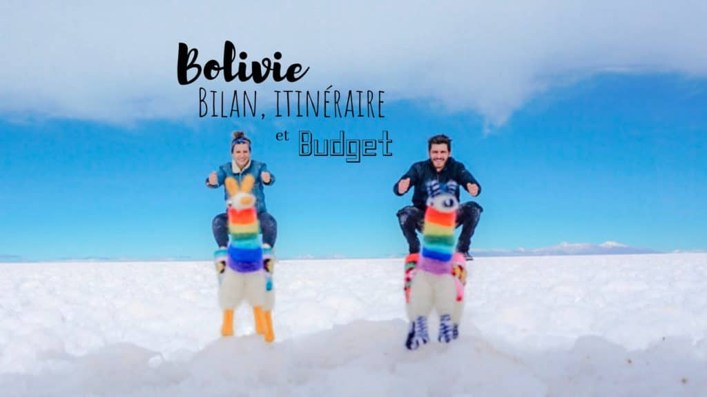 itinéraire bilan budget bolivie voyage