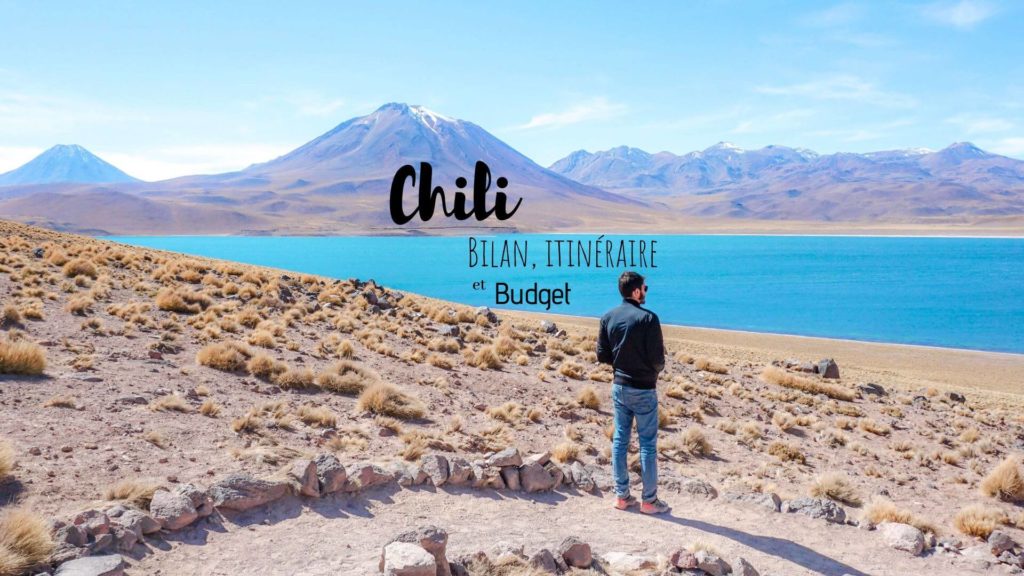 itineraire budget voyage chili