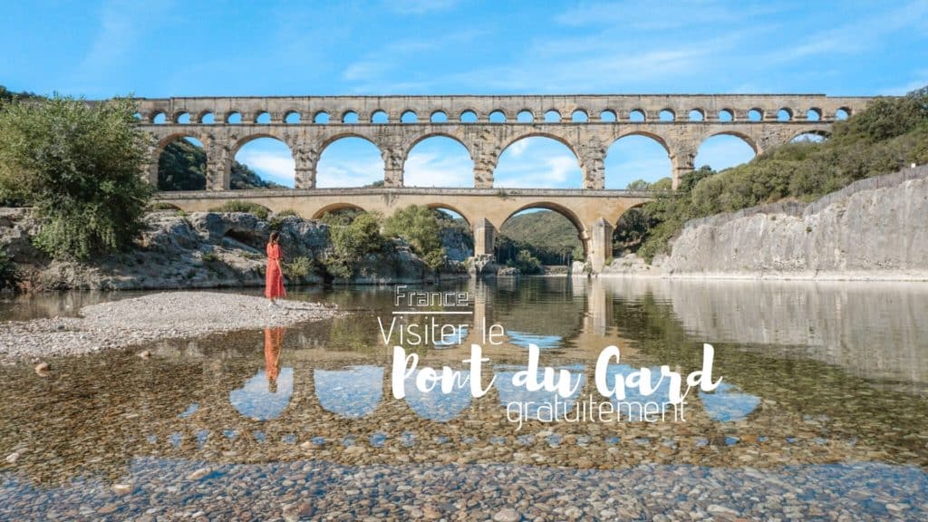 visiter le pont du gard gratuitement
