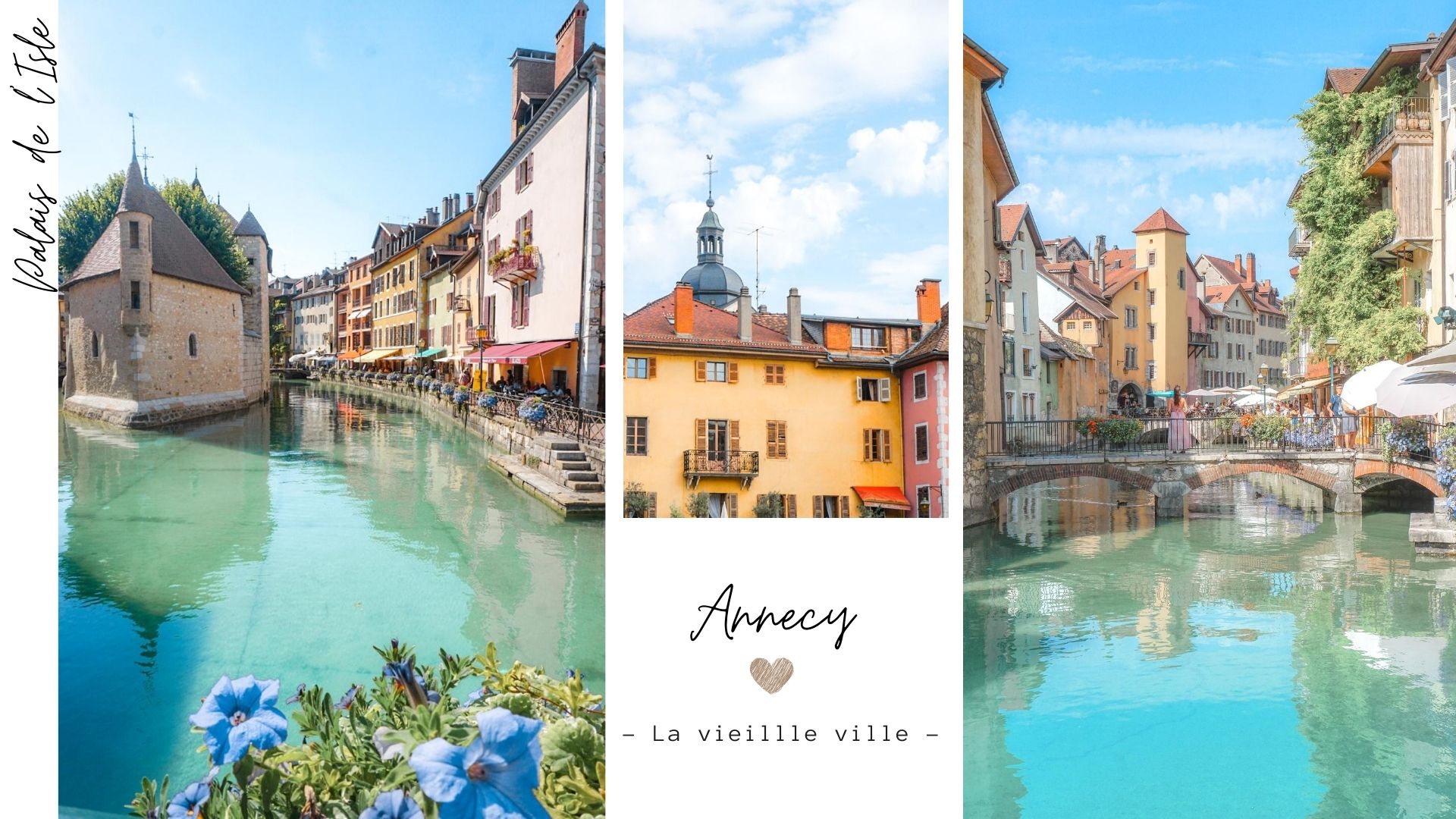 visiter Annecy et sa vieille ville