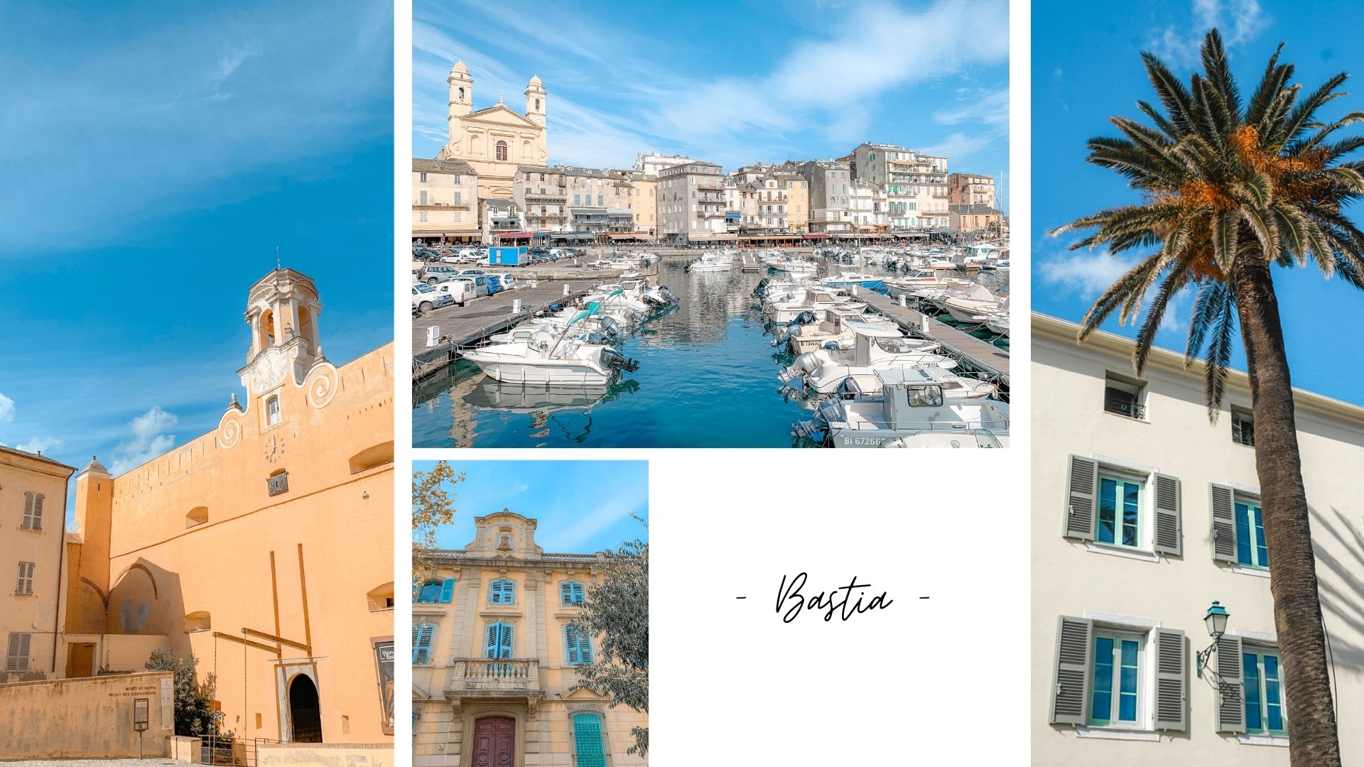 Bastia Corse blog que faire