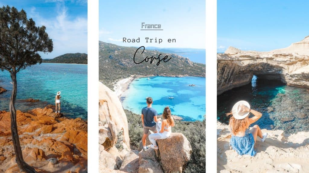 Road Trip en Corse voyage blog nos conseils et itinéraire