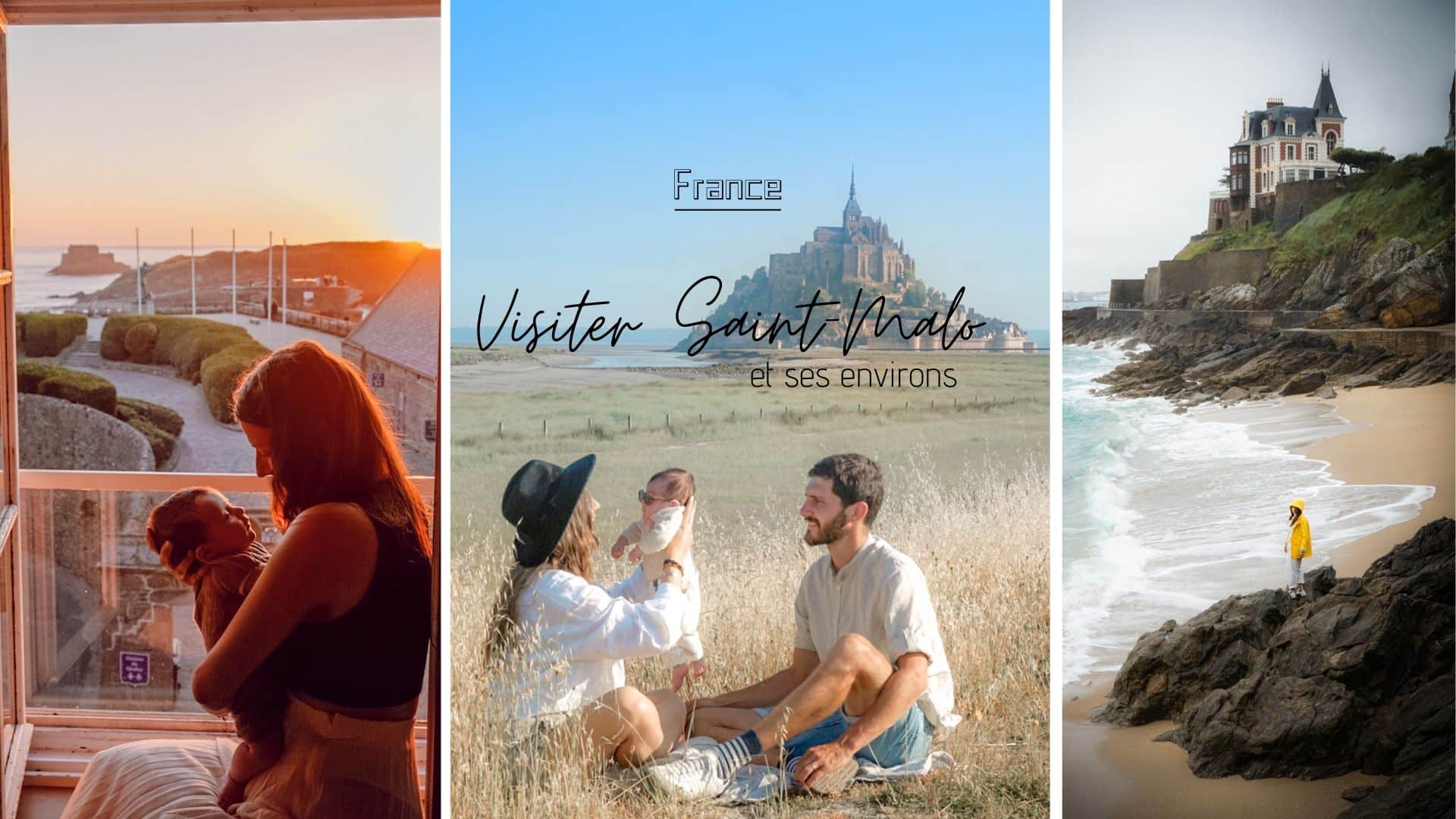 Visiter Saint Malo et ses alentours nos conseils