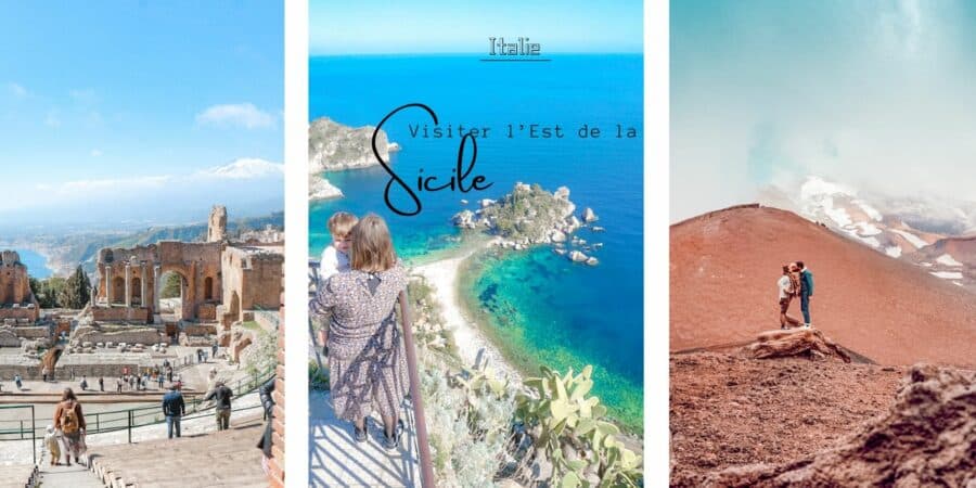 visiter l'Est de la Sicile blog voyage conseils