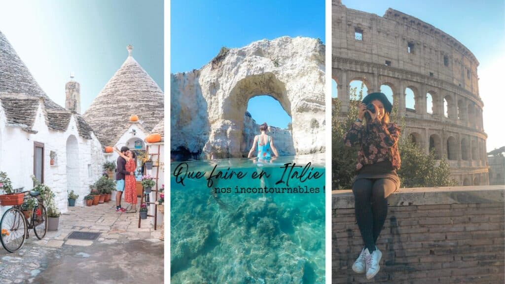que faire en italie nos incontournables