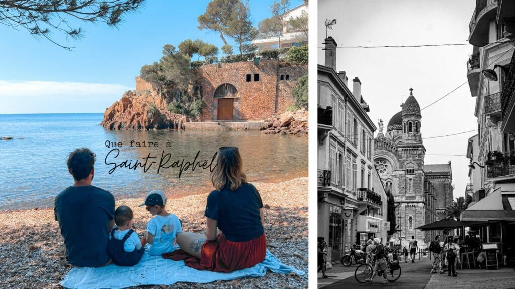 que faire, que voir à st raphael et ses alentours