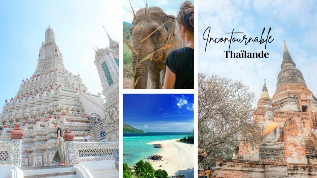 thailande les incontournables