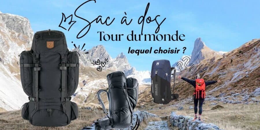 sac a dos tour du monde