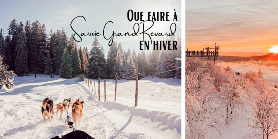 savoie grand revard que faire