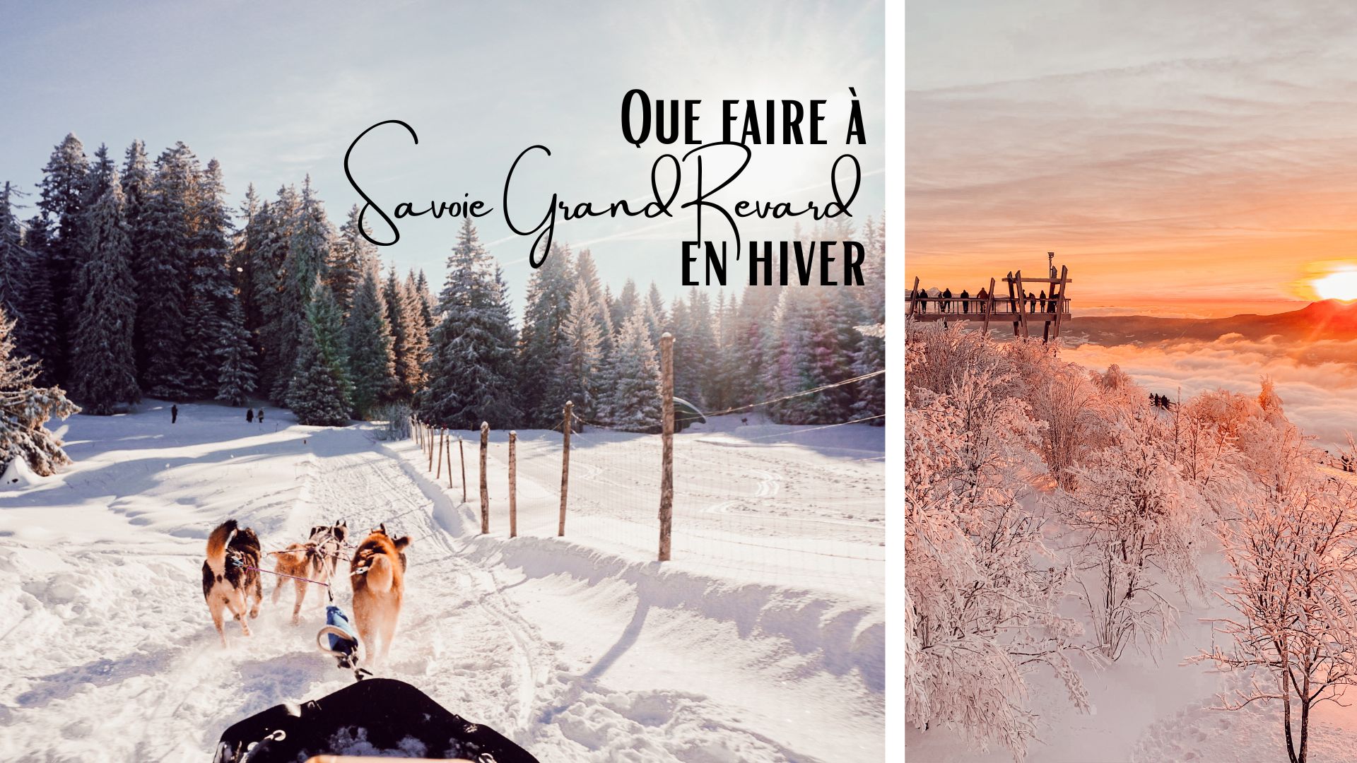 savoie grand revard que faire