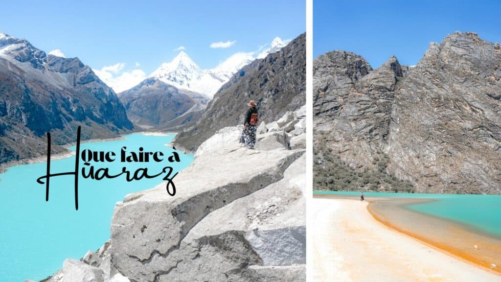 que faire a huaraz