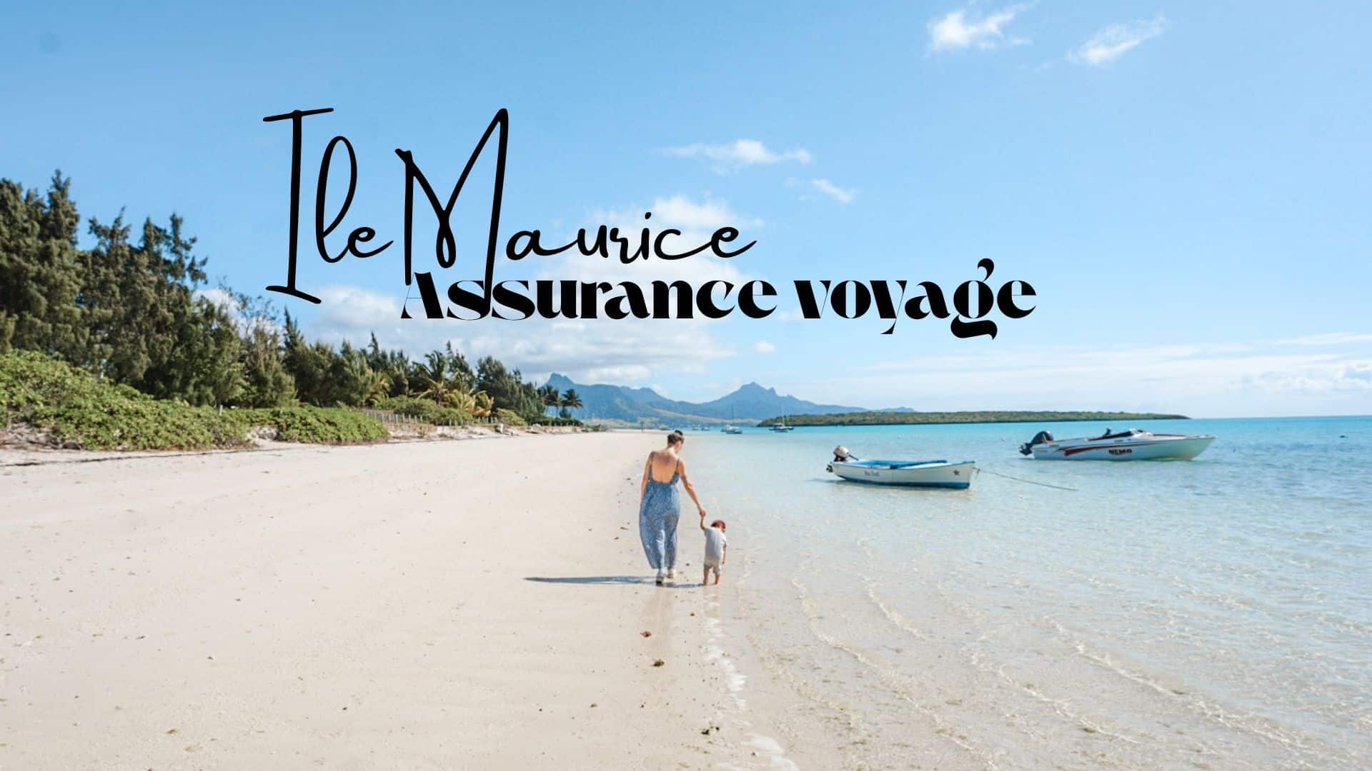 assurance voyage ile maurice